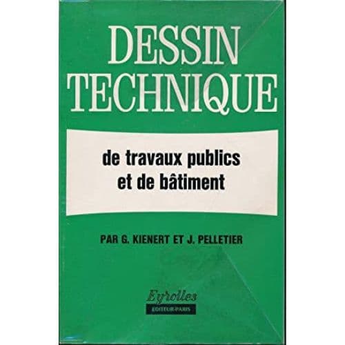 Dessin Technique de Travaux Publics et de Bâtiment
