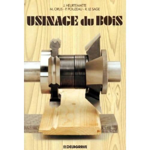 Usinage du Bois