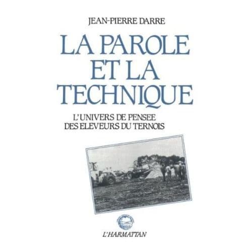 La Parole Et La Technique : L’univers De Pensée Des Eleveurs Du Ternois